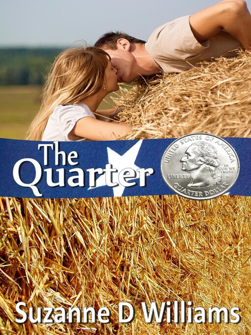 Title details for The Quarter by Suzanne D. Williams - Available